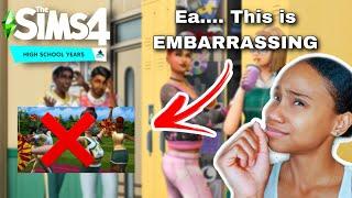 The Sims 4 High School Years Update is an EMBARRASSMENT !