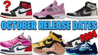 OCTOBER 2024 AIR JORDAN + NIKE SNEAKER RELEASE DATES 