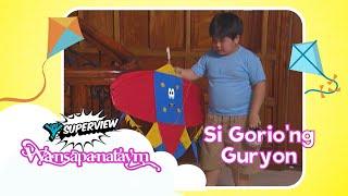 Wansapanataym: Si Gorio'ng Guryon Full Episode | YeY Superview