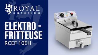 Elektro-Fritteuse RCEF 10EH | Royal Catering | Produktvorstellung