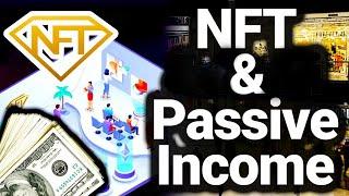 How to Make Passive Income with NFTs?