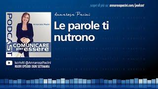 Le parole ti nutrono - Podcast