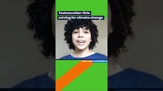 Technovation Girls Solving Climate Problems with Technology | #Shorts