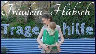 Fräulein Hübsch | Vorstellung und Tutorial | Halfbuckle Tragehilfe