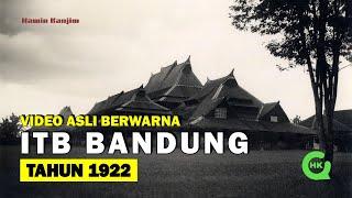 Video ASLI Peresmian ITB Bandung Masa Kolonial Belanda tahun 1922