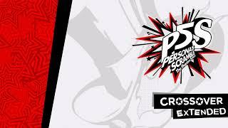Crossover - Persona 5 Strikers OST [Extended]