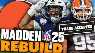 The Browns Trade Myles Garrett and Draft Abdul Carter! Rebuilding The Cleveland Browns! Madden 25