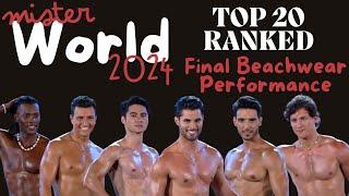 Mister World 2024 | Final Beachwear Performances | Top 20 Ranked