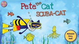 Pete the Cat Scuba-Cat | Animated Book  | Read aloud