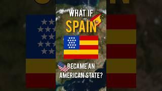 What if Spain became a US state? #geography