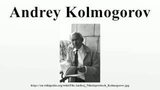 Andrey Kolmogorov