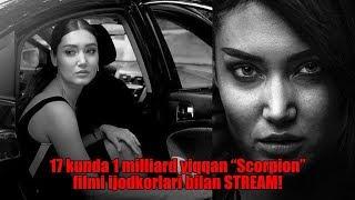 17 kunda 1 milliard yiqqan “Scorpion” filmi ijodkorlari bilan STREAM!