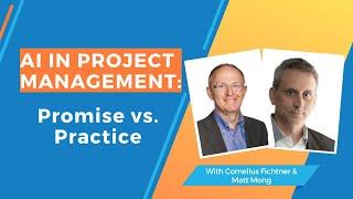 AI in Project Management: Promise vs. Practice | Episode 499