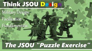 The JSOU Design Puzzle Exercise: Facilitation Fundamentals in SOF Design