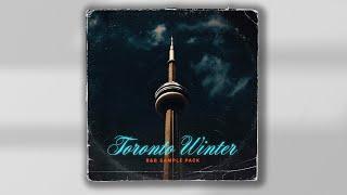 RNB SAMPLE PACK / LOOP KIT - "TORONTO WINTER"