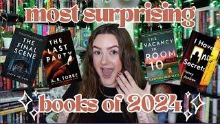 MY MOST SURPRISING BOOKS OF 2024 | the books that shocked me the most