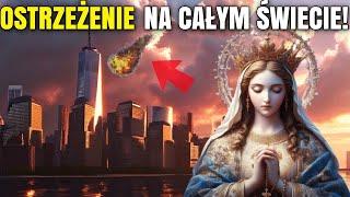  Przyszłość narodów: pilne przesłanie od Dziewicy Maryi 