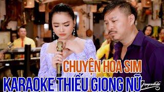 Karaoke Thiếu Giọng Nữ Thu Hường Chuyện Hoa Sim | Karaoke Song Ca Với Quang Lập