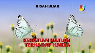 Kehatian-hatian Terhadap Harta | KISAH BIJAK | BIJAK TV