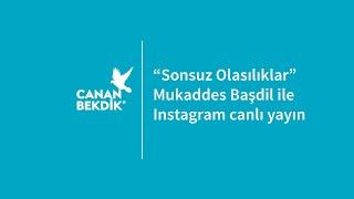 Sonsuz Olasılıklar | Canan Bekdik, Mukaddes Pekin Başdil