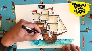 #DrawWithRob 54 Pirate Ship