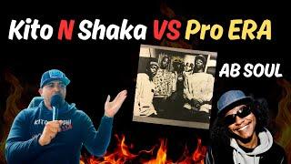 AB Soul Reaction | Kito N Shaka VS NY And Pro ERA (WASHED)