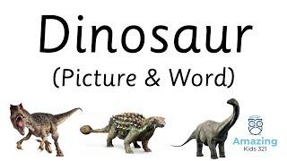 Flashcard – Dinosaur – English (Picture & Word) [(儿童闪卡) – 恐龙 – 英文 - 图片 & 文字]