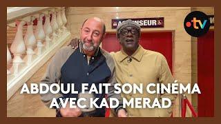 Abdoul fait son cinéma avec Kad Merad