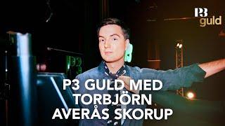 P3 Guld med Torbjörn Averås Skorup