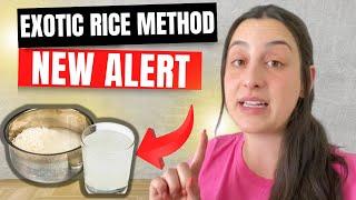 EXOTIC RICE METHOD - ​((CORRECT STEP BY STEP !!))​- Exotic Rice Method Review - Rice Method 2024