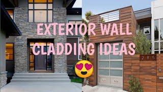 EXTERIOR WALL CLADDING IDEAS 