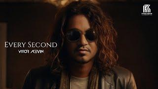 VITOR KEVIN | Every Second (Videoclipe)