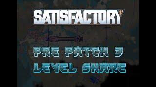 Satisfactory - Prep Patch 3 Game Save Share
