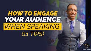 11 Tips to Help You Maintain Audience Engagement- Devon Brown