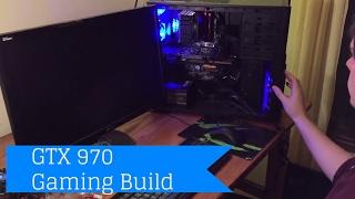 Performance Desktop PC Build- GTX 970 4GB, i5 6500, 8GB DDR4