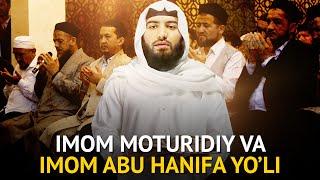 Imom Moturidiy va Imom Abu Hanifa yo'li | Ustoz Abdulloh Zufar