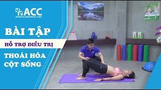 [ACC] Bài tập thoái hóa cột sống lưng 5 phút hiệu quả mỗi ngày