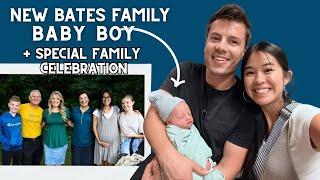 THE NEWEST BATES BABY BOY + SPECIAL FAMILY CELEBRATION