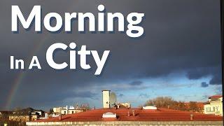 Morning In A City — Soundscape