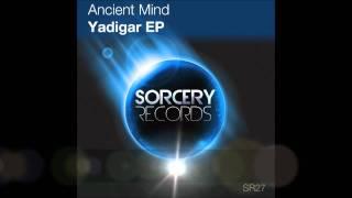 Ancient Mind - Yadigar