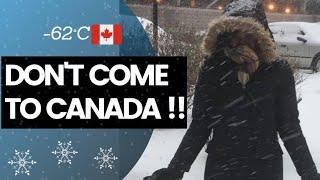 Don't come to Canada If...| The Real Truth About Canada | 6 Reasons why you shouldn't move to Canada