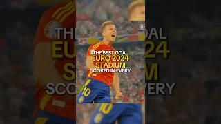 Best Goal Scored In Every Euro 2024 Stadium