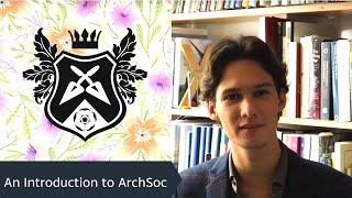 An Introduction to ArchSoc