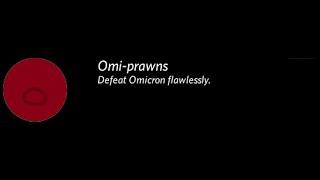 How to flawlessly beat Omicron | Isle Sandbox