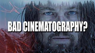 Does The Revenant Have Bad Cinematography?