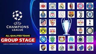 UEFA Champions League 2022/23 Group Stage ● All Qualified Teams