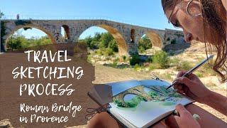 Travel Sketching Process - Roman Bridge in Provence | Timelapse