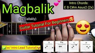 Magbalik - Callalily (Super Easy Chords) | (w/ Intro Lead Tutorial)