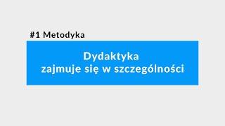 #1. Metodyka nauczania. Dydaktyka zajmuje się  w szczególności. Testy dla instruktorów nauki jazdy