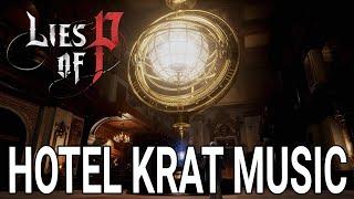 Lies of P | Hotel Krat Music | Lies of P Ambience | 1 Hour